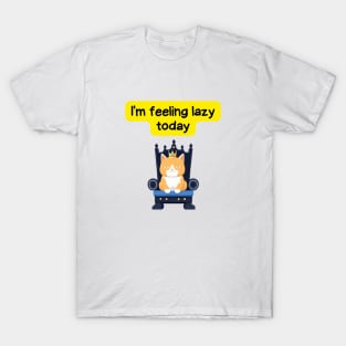 Cute Affirmation Cat - I'm feeling lazy today | Cat Meme | Cat Lover Gift | Law of Attraction | Positive Affirmation | Cat Love T-Shirt